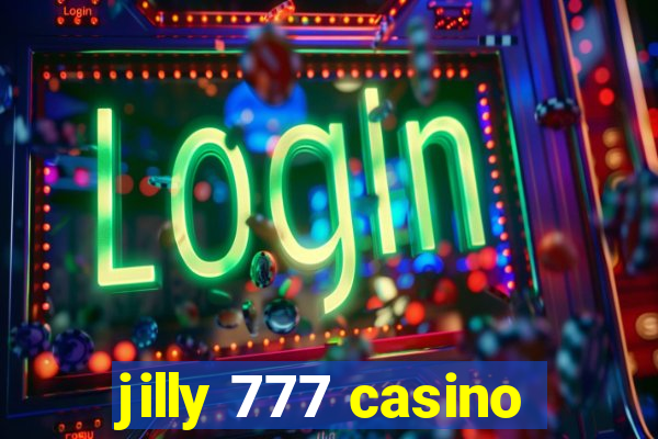 jilly 777 casino